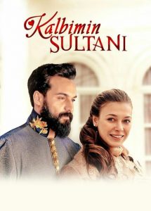 Kalbimin Sultani (Sultana de mi corazón)