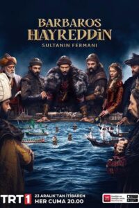 Barbaros Hayreddin: Sultanın Fermanı: Temporada 1
