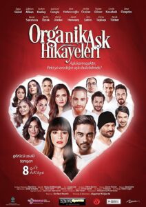 Historias De Amor Orgánicas (Organik Ask Hikayeleri)