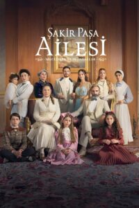 Şakir Paşa Ailesi: Temporada 1