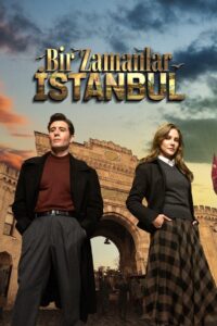 Bir Zamanlar İstanbul: Temporada 1
