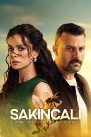 Sakincali (El Juramento De Una Madre)