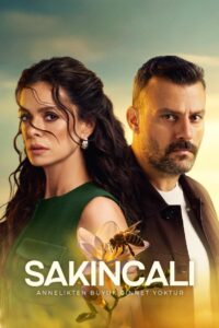 Sakincali (El Juramento De Una Madre)